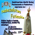 Już od 5 maja w każdą pierwszą sobotę miesiąca o godz. 19;00 zapraszamy na Nabożeństwa Fatimskie.